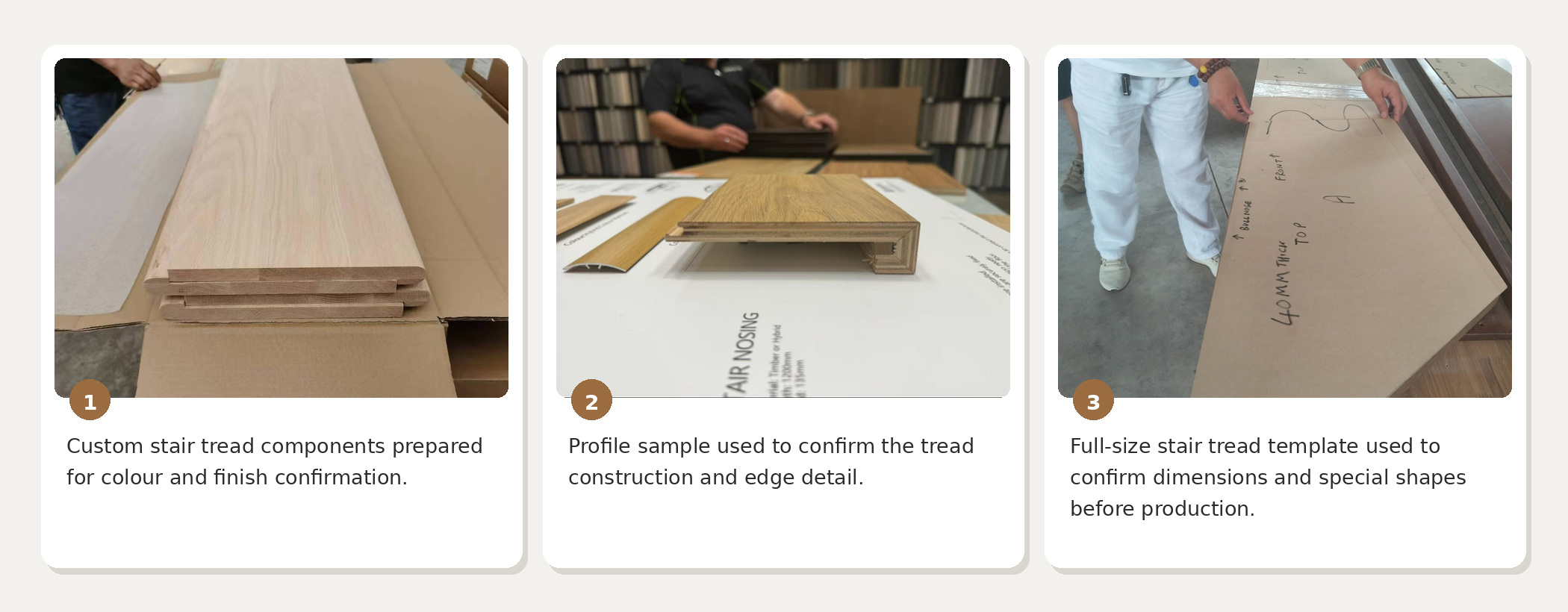 Custom stair tread colour, profile and full-size template confirmation before production
